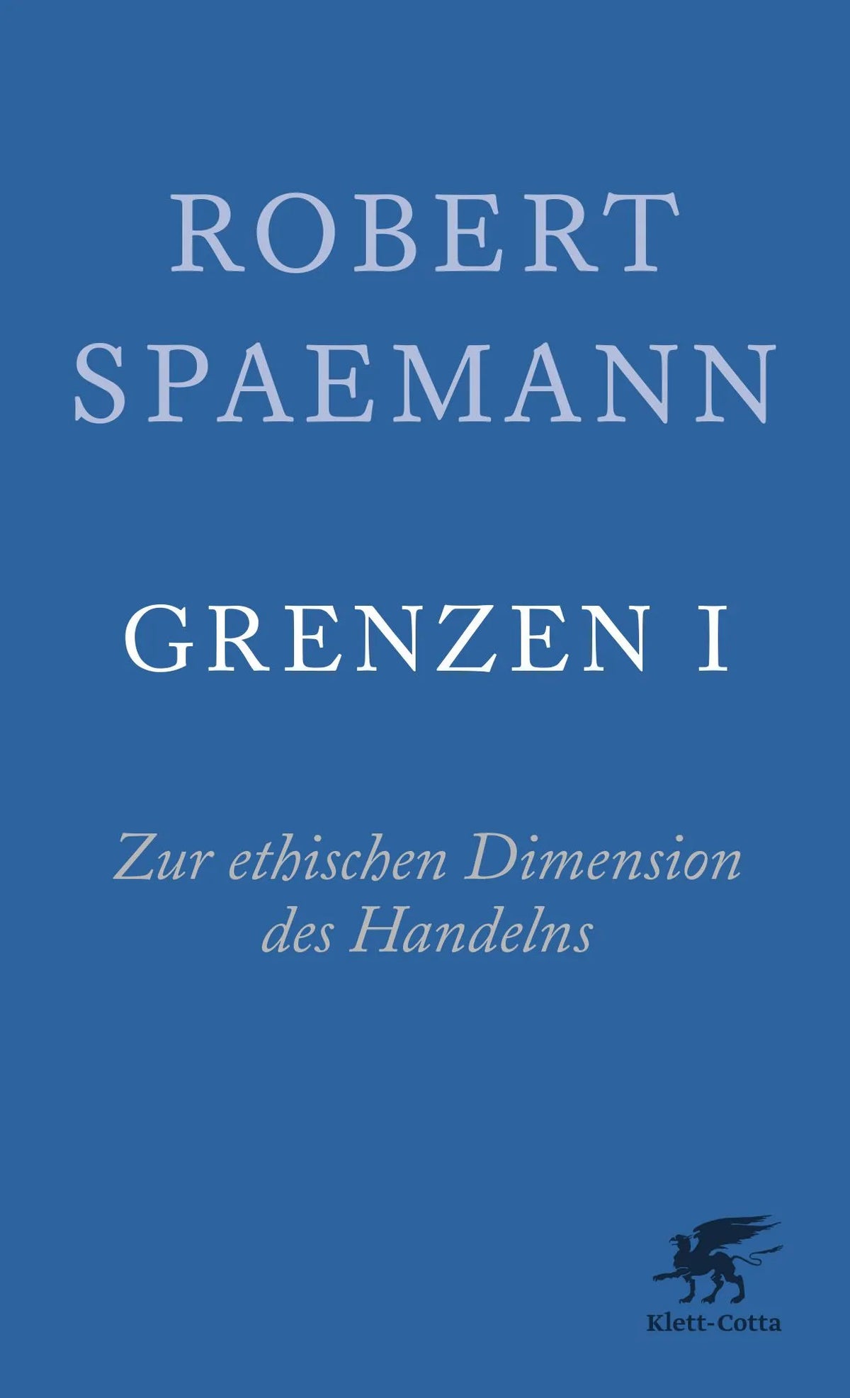 Cover: Grenzen I (Paperback) von Robert Spaemann