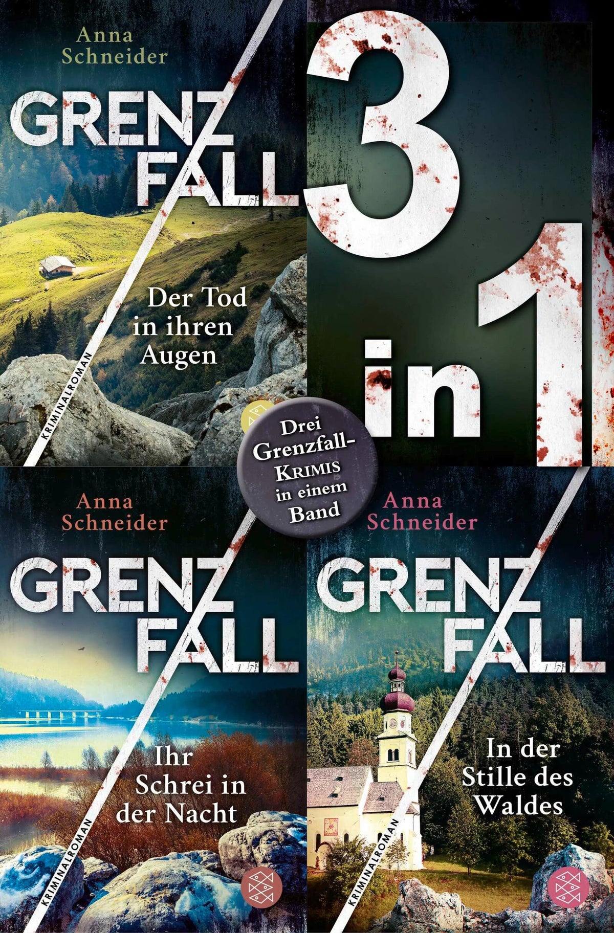 Cover: Grenzfall - Der Tod in ihren Augen / Ihr Schrei in der Nacht / In der Stille des Waldes - Drei Krimis in einem Band (E-Book) von Anna Schneider