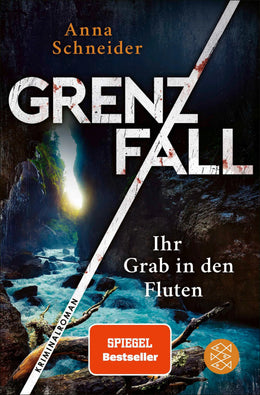 Cover: Grenzfall – Ihr Grab in den Fluten (E-Book) von Anna Schneider