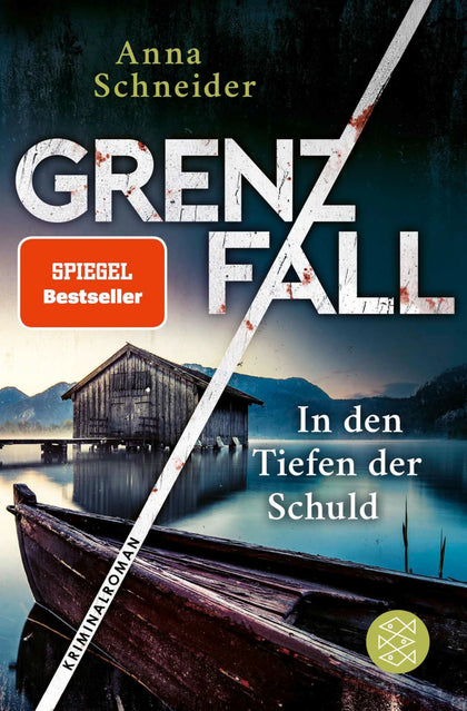 Cover: Grenzfall – In den Tiefen der Schuld (E-Book) von Anna Schneider