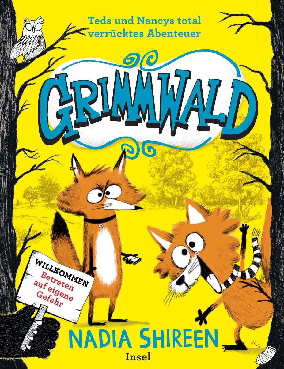 Buchcover von 'Grimmwald 1 – Teds und Nancys total verrücktes Abenteuer' - Gebundene Ausgabe von Nadia Shireen