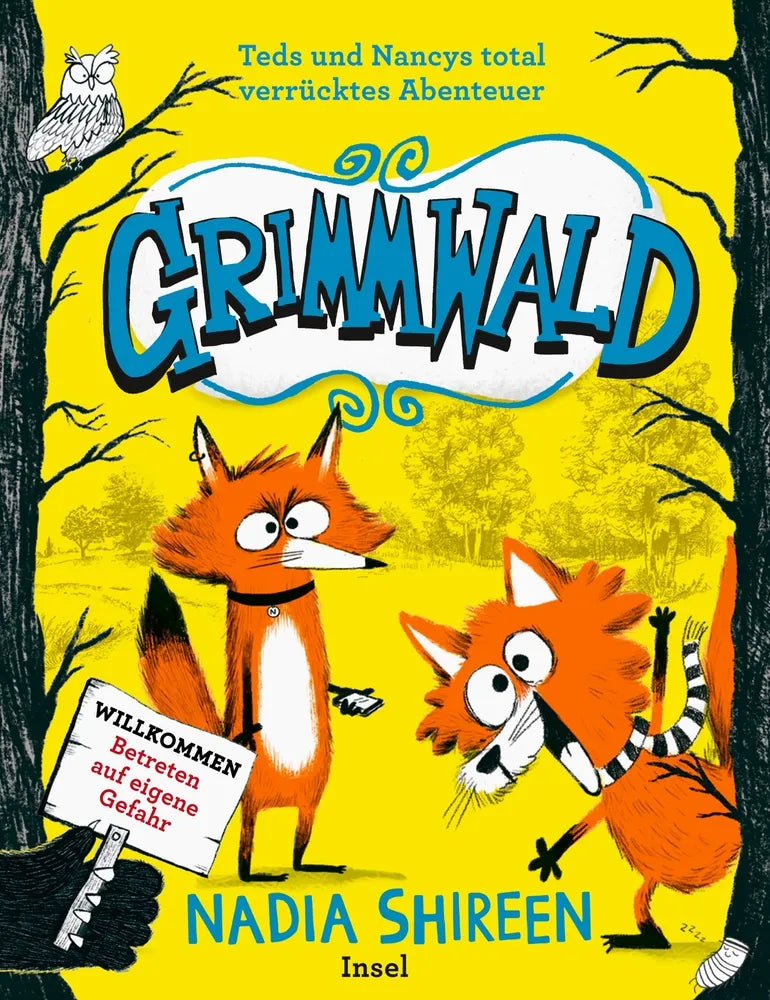 Cover: Grimmwald: Teds und Nancys total verrücktes Abenteuer – Band 1 (E-Book) von Nadia Shireen