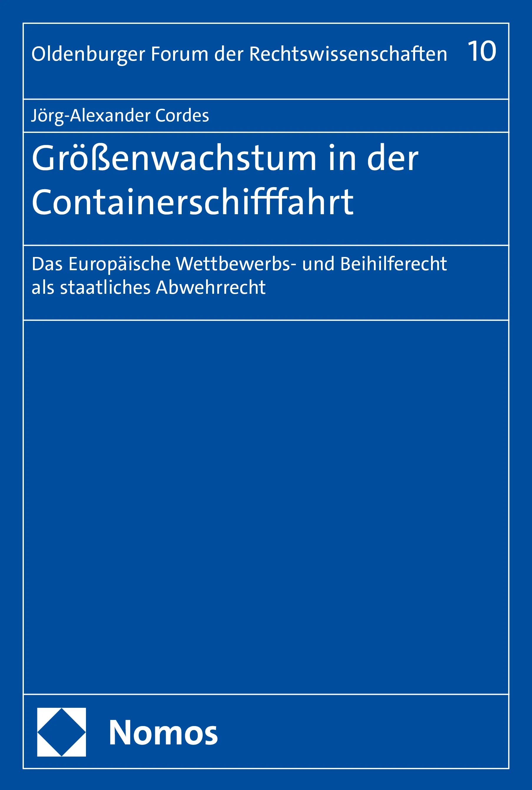 Cover: Größenwachstum in der Containerschifffahrt (E-Book) von Jörg-Alexander Cordes