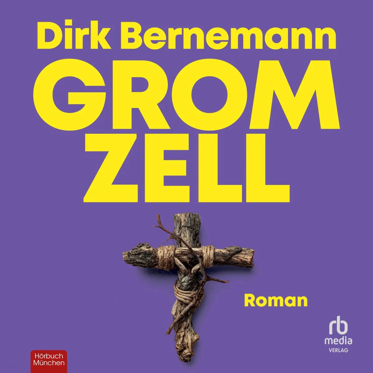 Cover: Gromzell (Hörbuch Download) von Dirk Bernemann