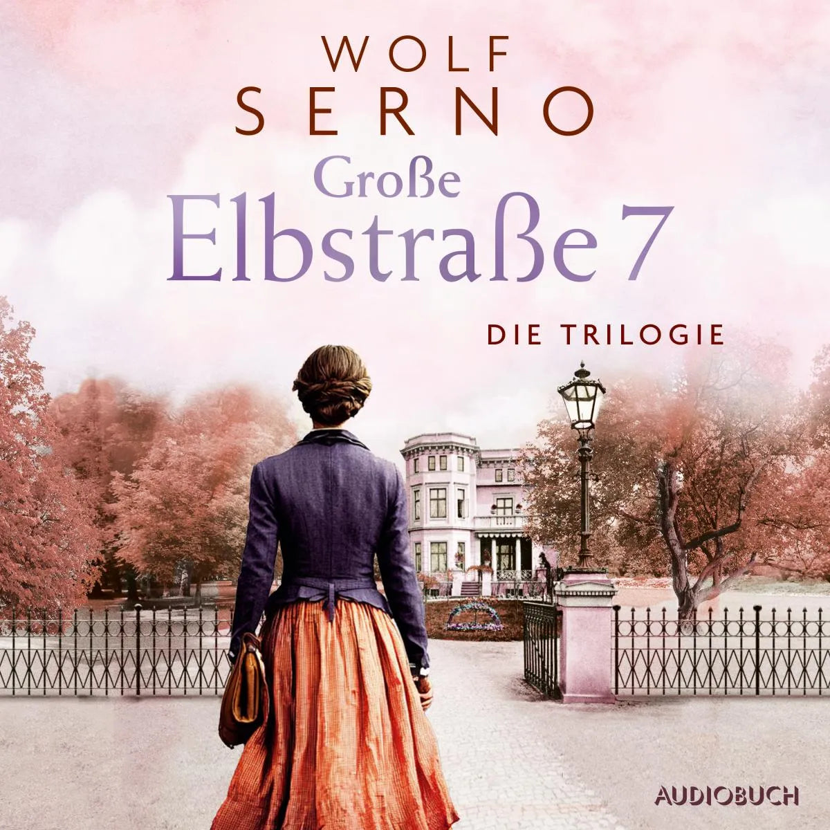Cover: Große Elbstraße 7 - Die Trilogie (Hörbuch Download) von Wolf Serno