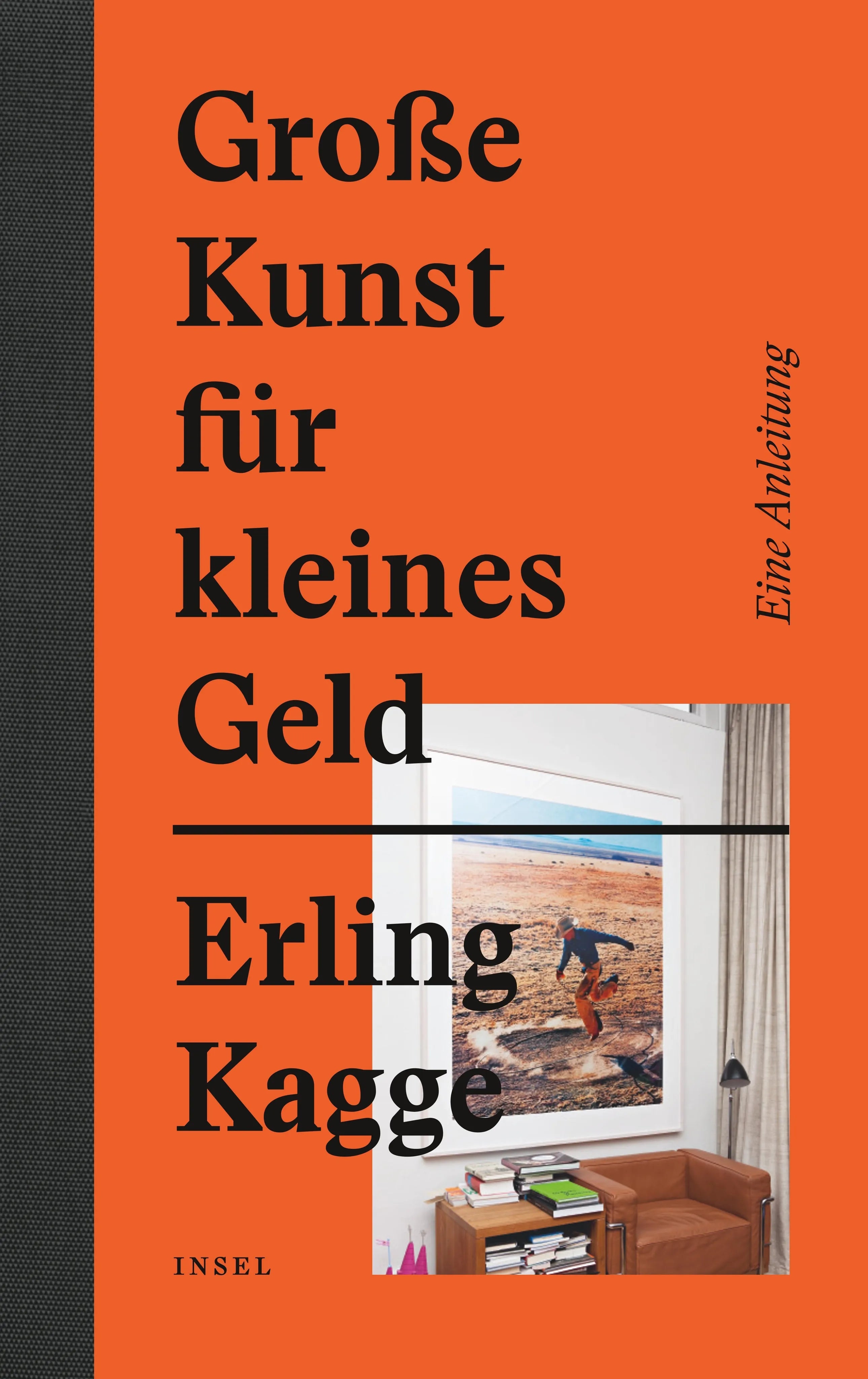 Buchcover von 'Große Kunst für kleines Geld' - Gebundene Ausgabe von Erling Kagge