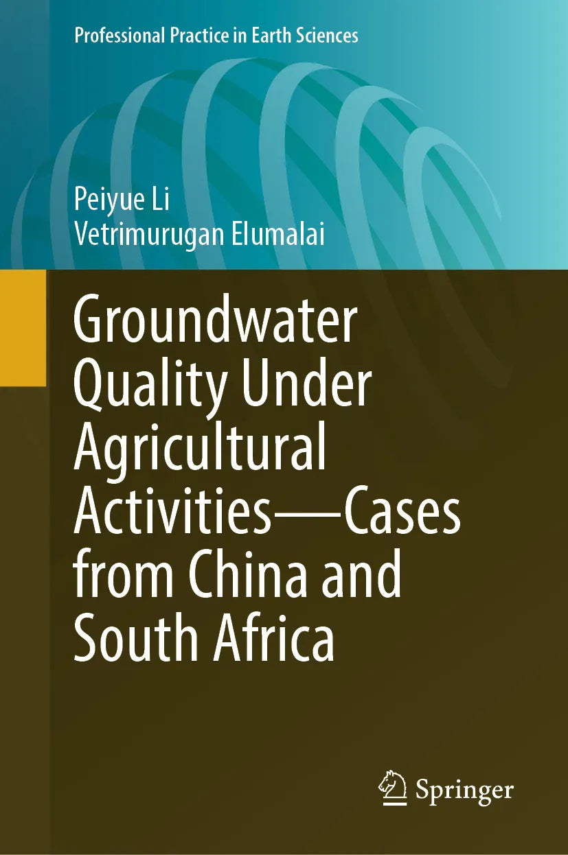 Cover: Groundwater Quality Under Agricultural Activities—Cases from China and South Africa (E-Book) von Peiyue Li