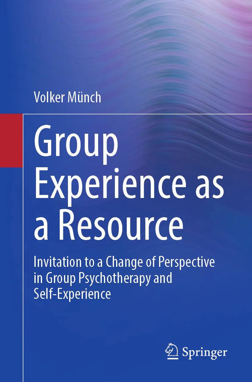 Cover: Group Experience as a Resource (E-Book) von Volker Münch