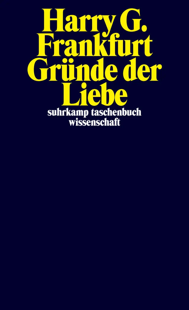 Buchcover von 'Gründe der Liebe' - Taschenbuch von Harry G. Frankfurt