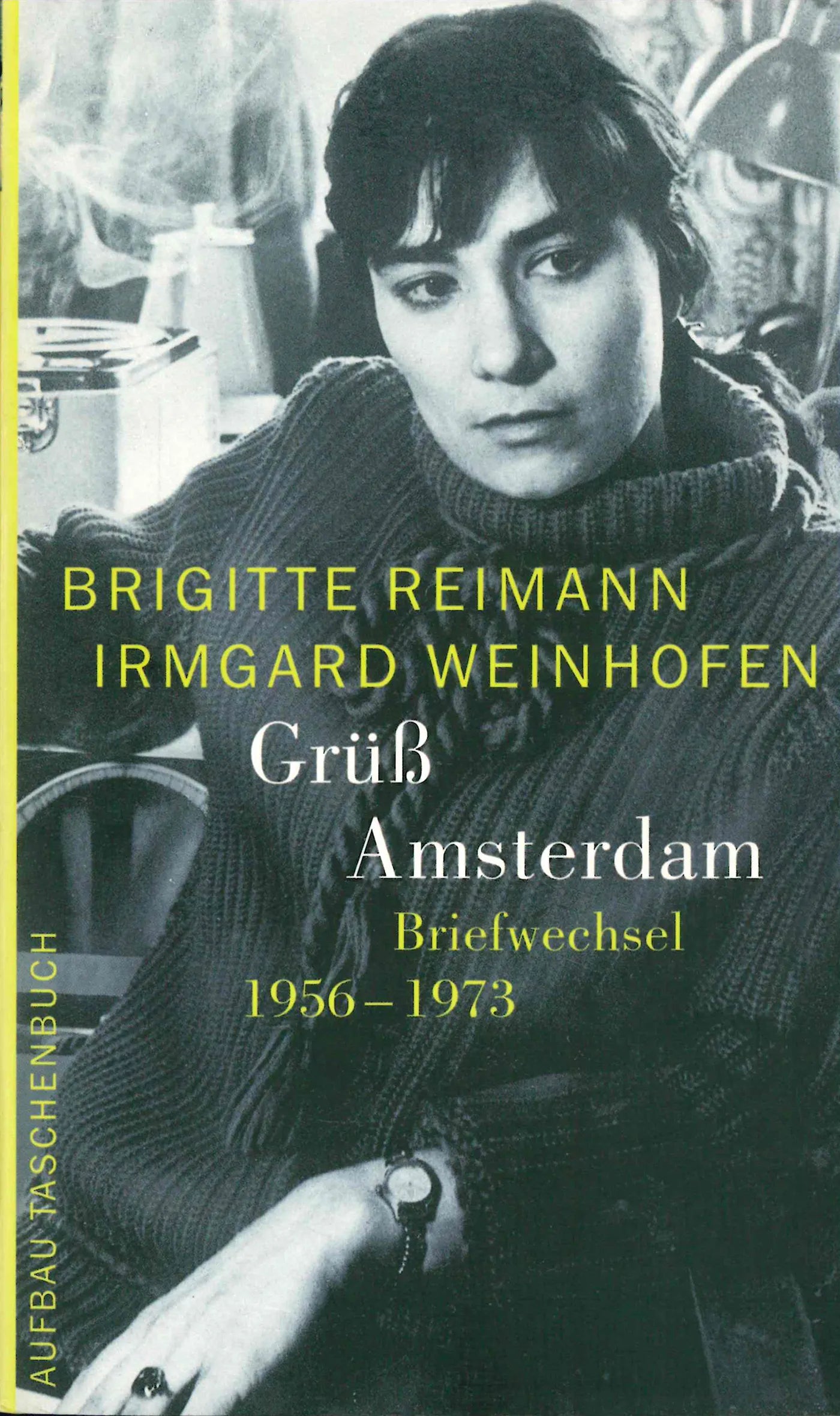 Buchcover von 'Grüß Amsterdam' - Taschenbuch von Brigitte Reimann