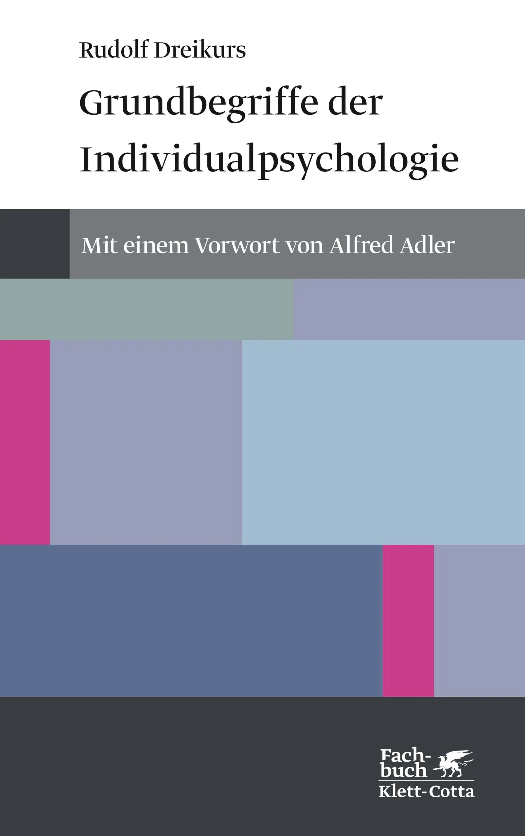 Buchcover von 'Grundbegriffe der Individualpsychologie' - Paperback von Rudolf Dreikurs