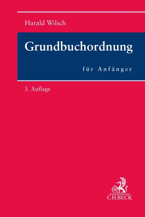 Buchcover von 'Grundbuchordnung für Anfänger' - Taschenbuch von Harald Wilsch