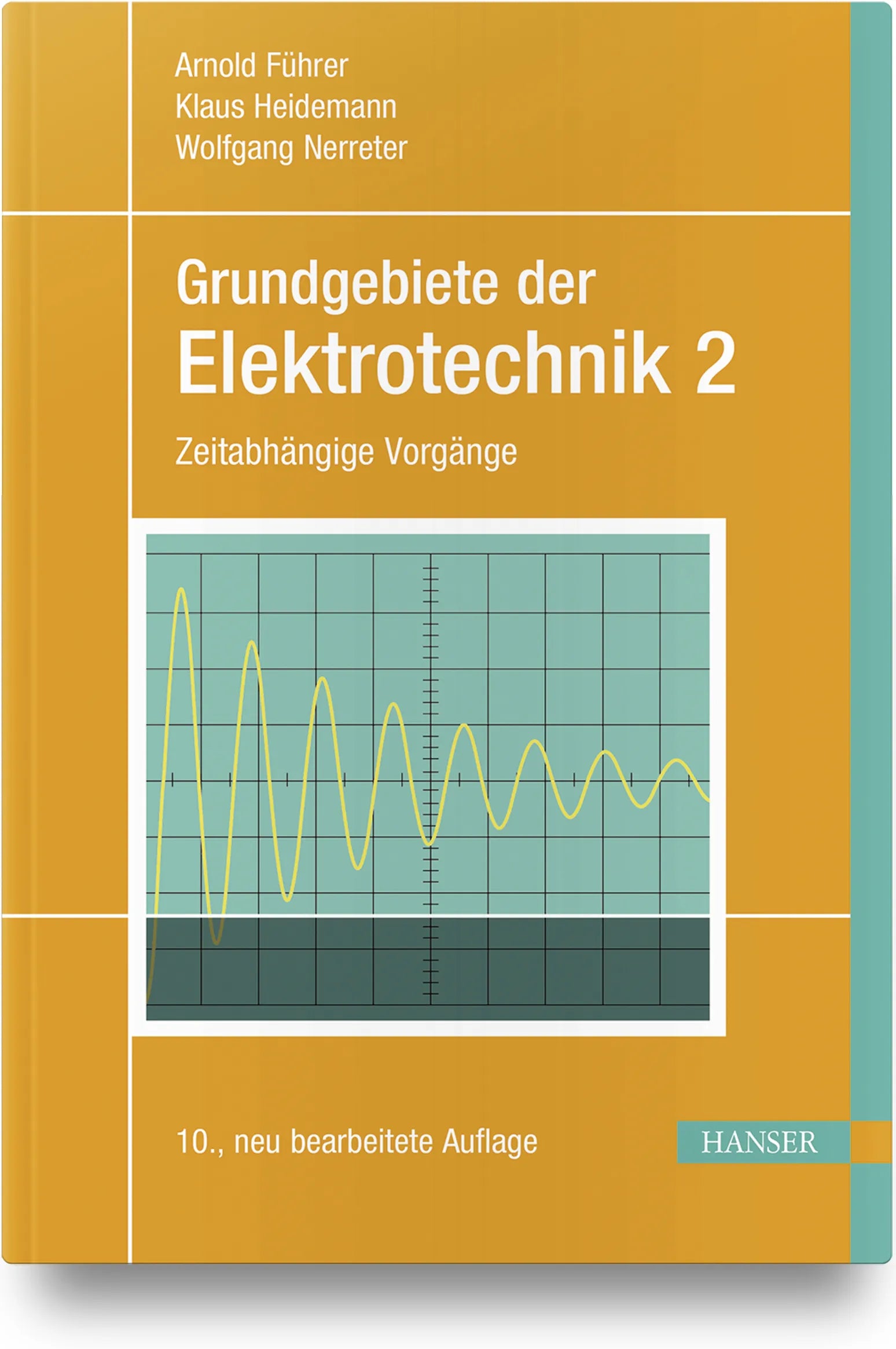Buchcover von 'Grundgebiete der Elektrotechnik' - Gebundene Ausgabe von Arnold Führer