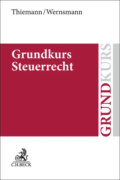 Buchcover von 'Grundkurs Steuerrecht' - Taschenbuch von Christian Thiemann