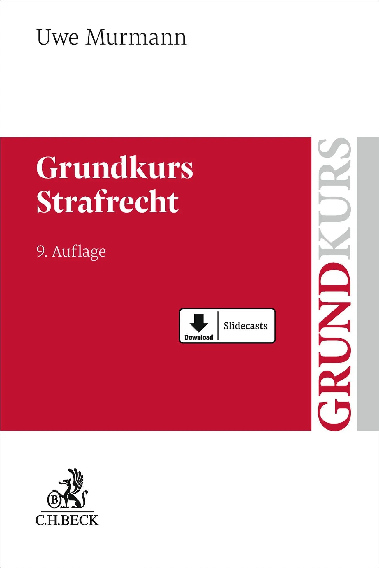 Cover: Grundkurs Strafrecht (Taschenbuch) von Uwe Murmann
