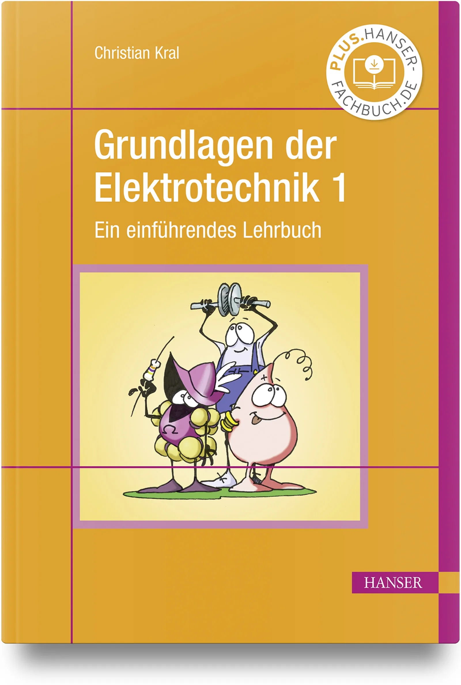 Buchcover von 'Grundlagen der Elektrotechnik 1' - Gebundene Ausgabe von Christian Kral