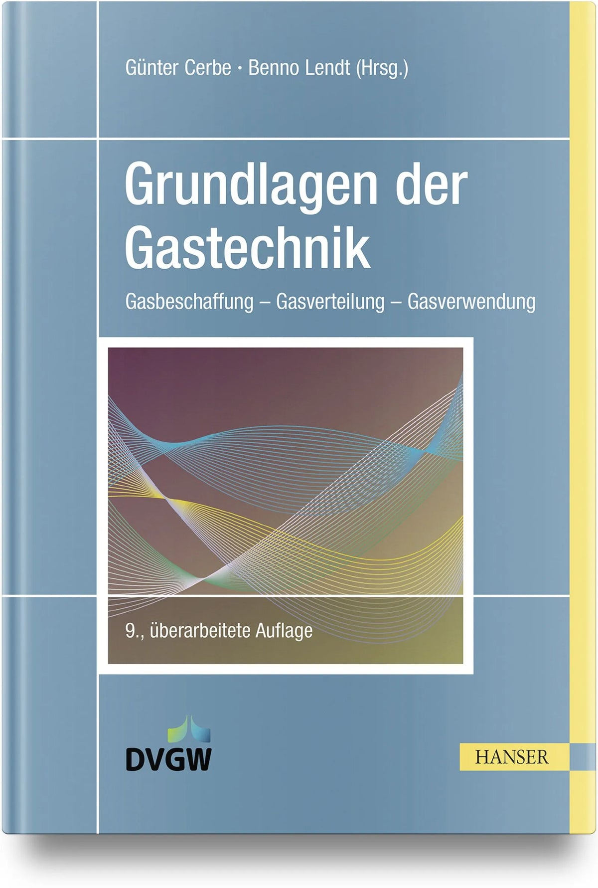 Cover: Grundlagen der Gastechnik (Hardcover) von Florian Altendorfner