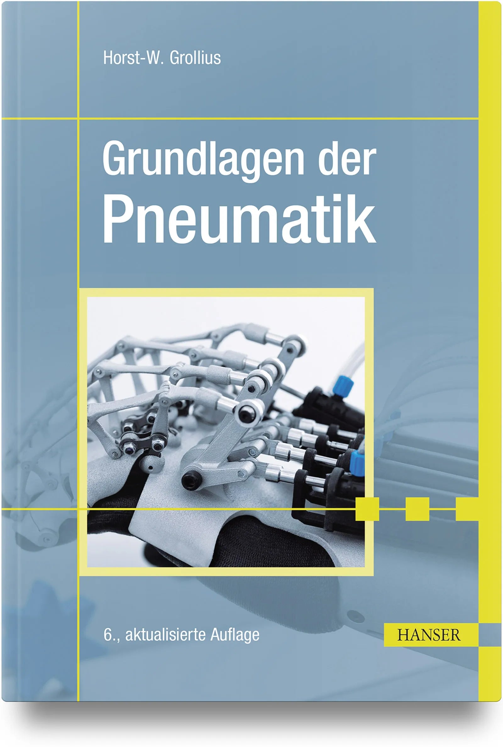Buchcover von 'Grundlagen der Pneumatik' - Gebundene Ausgabe von Horst-W. Grollius