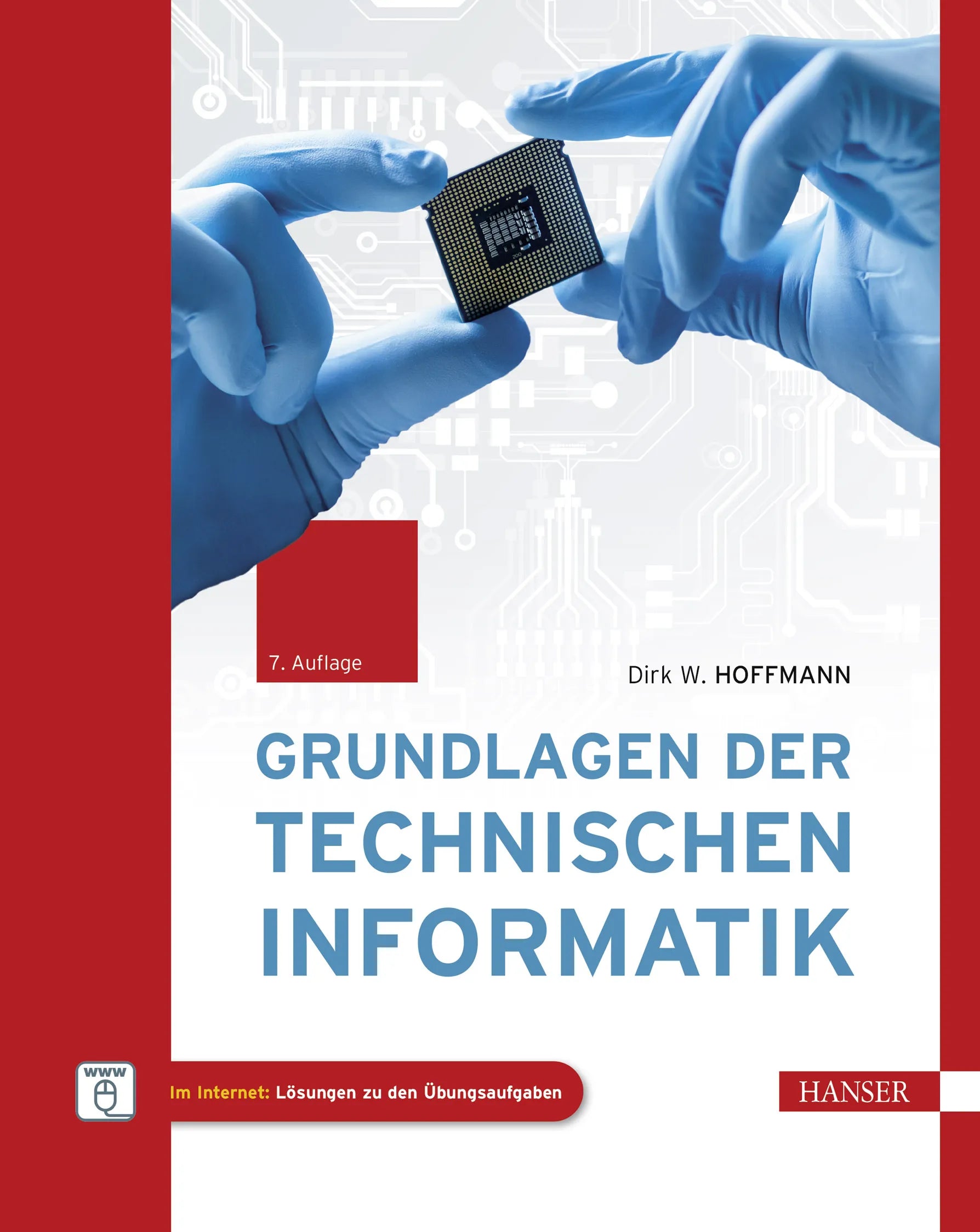 Cover: Grundlagen der Technischen Informatik (E-Book) von Dirk W. Hoffmann