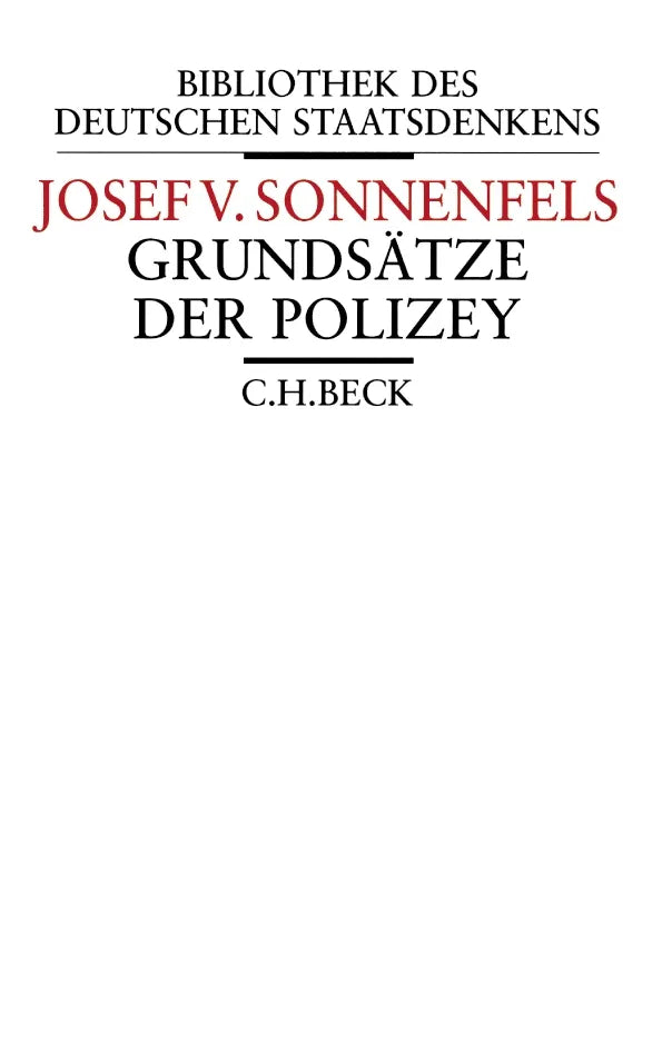 Buchcover von 'Grundsätze der Polizey' - Gebundene Ausgabe von Joseph Sonnenfels