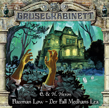 Buchcover von 'Gruselkabinett - Folge 179' - Hörbuch (CD) von E. und H. Heron