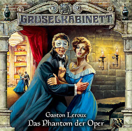 Buchcover von 'Gruselkabinett - Folge 4' - Hörbuch (CD) von Gaston Leroux