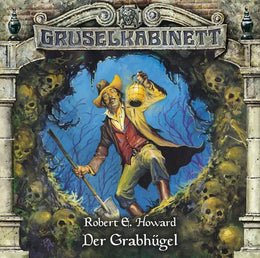 Buchcover von 'Gruselkabinett - Folge 60' - Hörbuch (CD) von Robert E. Howard