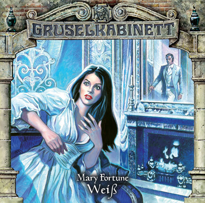 Buchcover von 'Gruselkabinett - Folge 75' - Hörbuch (CD) von Mary Fortune