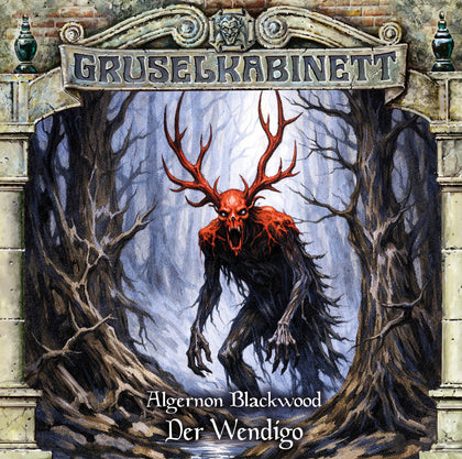 Cover: Gruselkabinett - Folge 199 (Hörbuch CD) von Algernon Blackwood