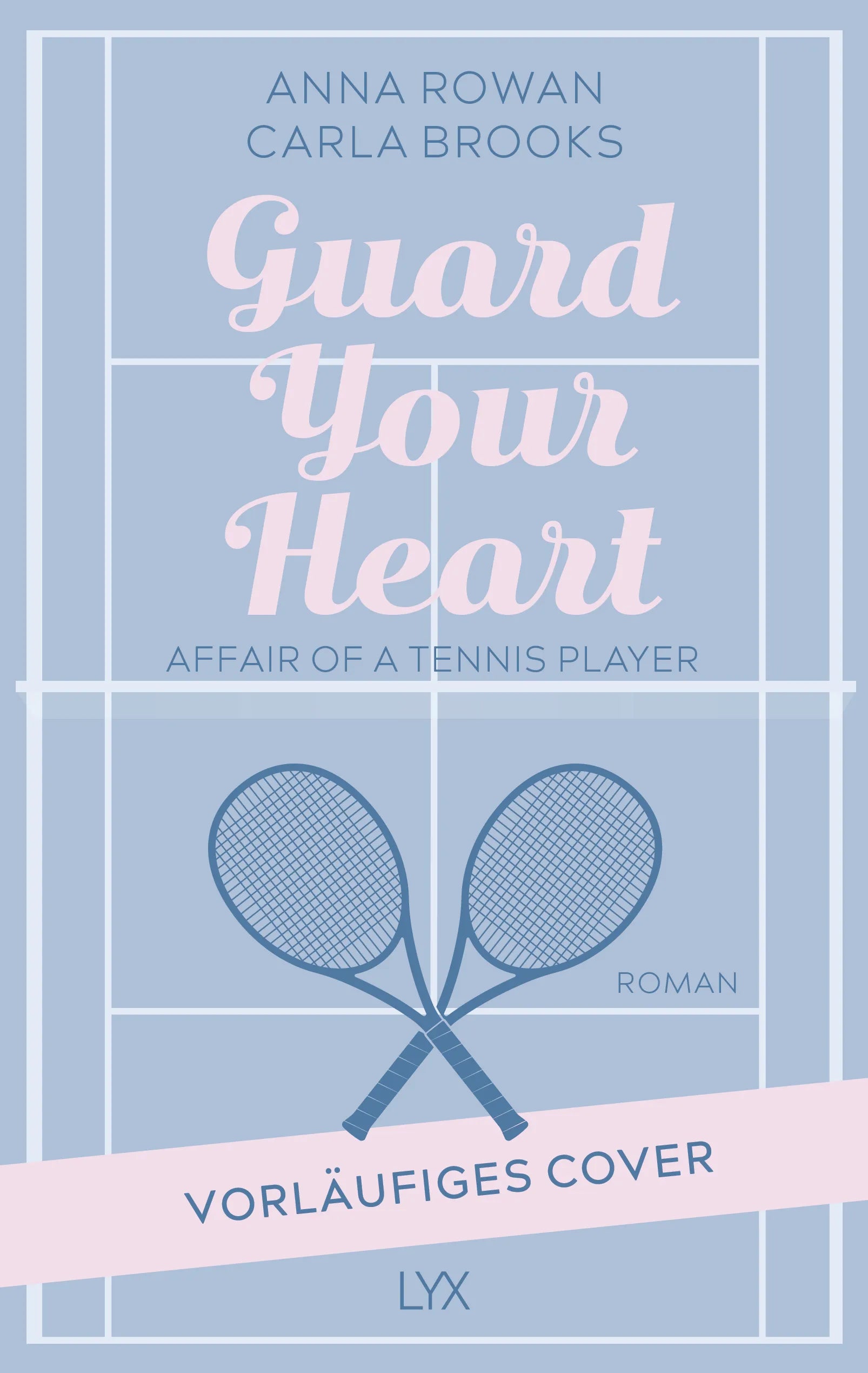 Cover: Guard your Heart - Affair of a Tennis Player (Paperback) von Carla Brooks