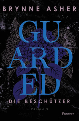 Buchcover von 'Guarded' - Paperback von Brynne Asher
