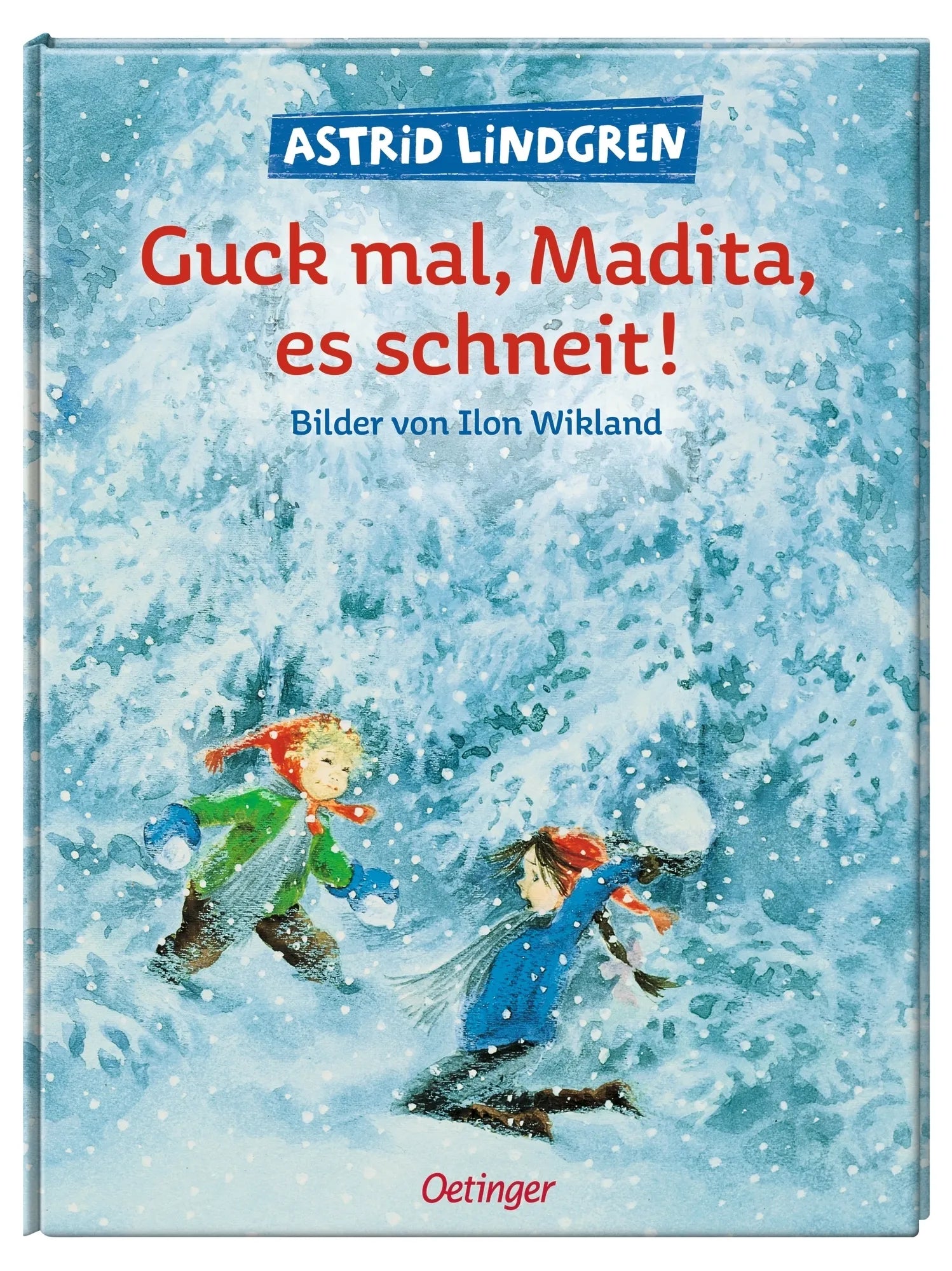 Produktansicht: Guck mal, Madita, es schneit! (Gebundene Ausgabe)
