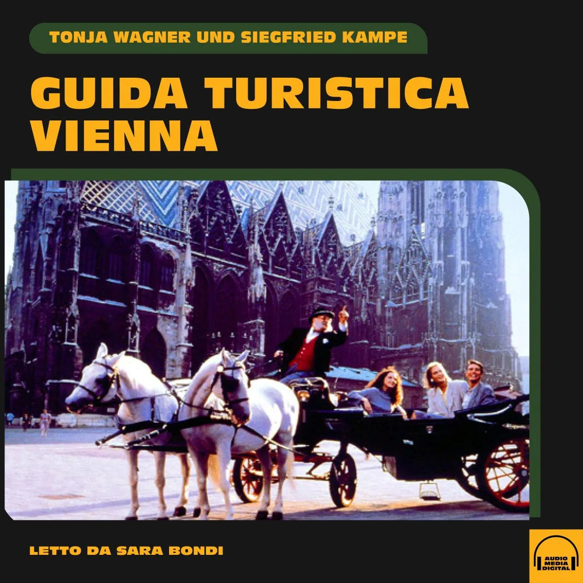 Cover: Guida turistica Vienna (Hörbuch Download) von Tonja Wagner