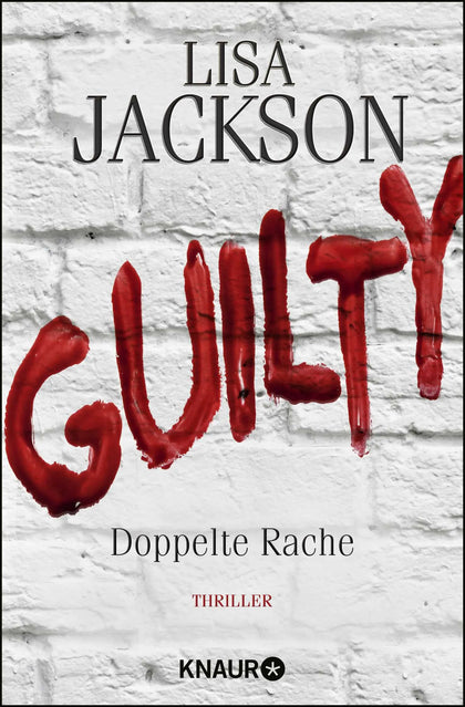 Buchcover von 'Guilty - Doppelte Rache' - Taschenbuch von Lisa Jackson