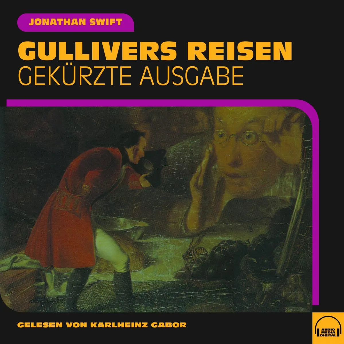 Cover: Gullivers Reisen (Hörbuch Download) von Jonathan Swift