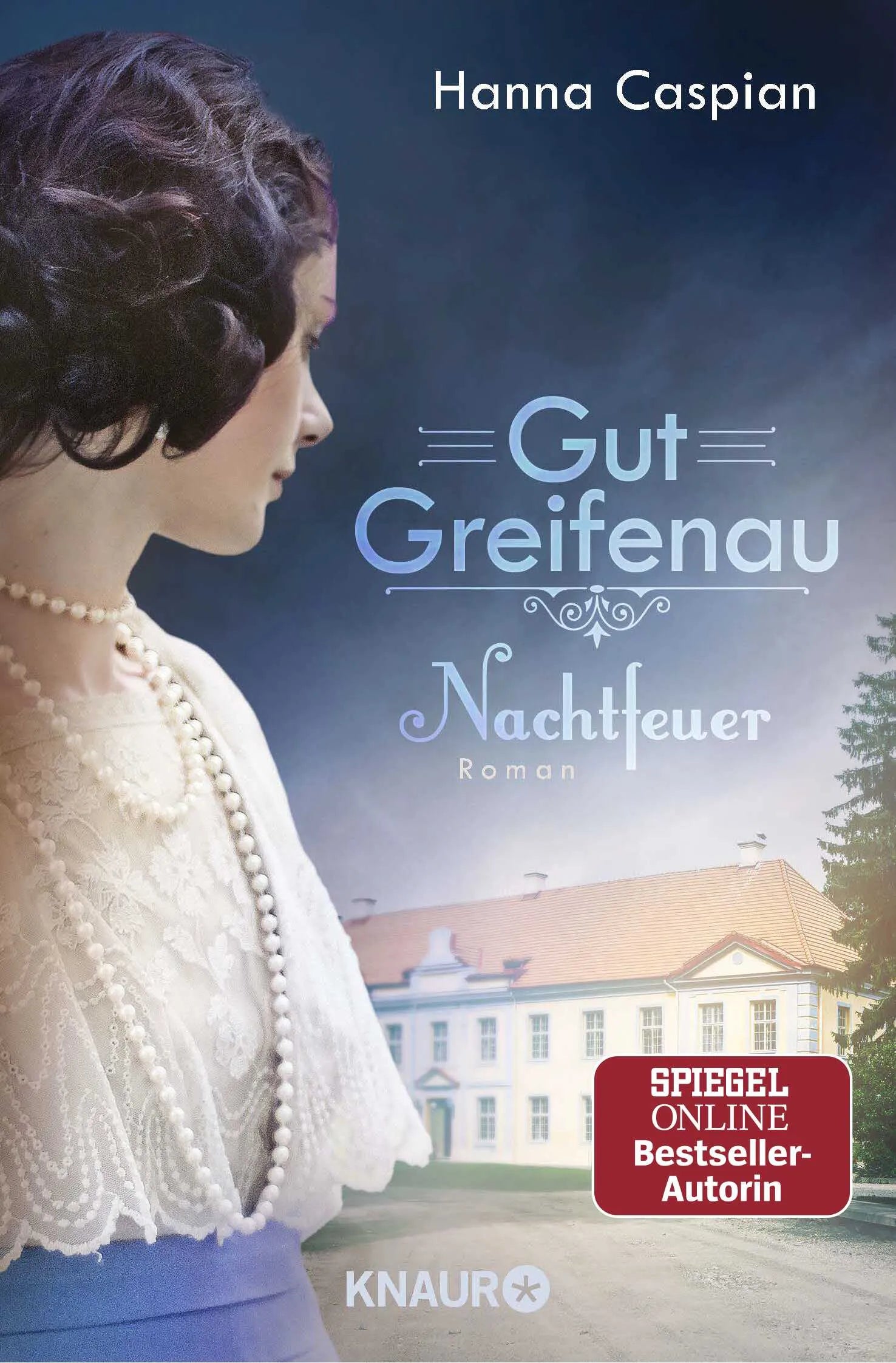 Buchcover von 'Gut Greifenau - Nachtfeuer' - Taschenbuch von Hanna Caspian