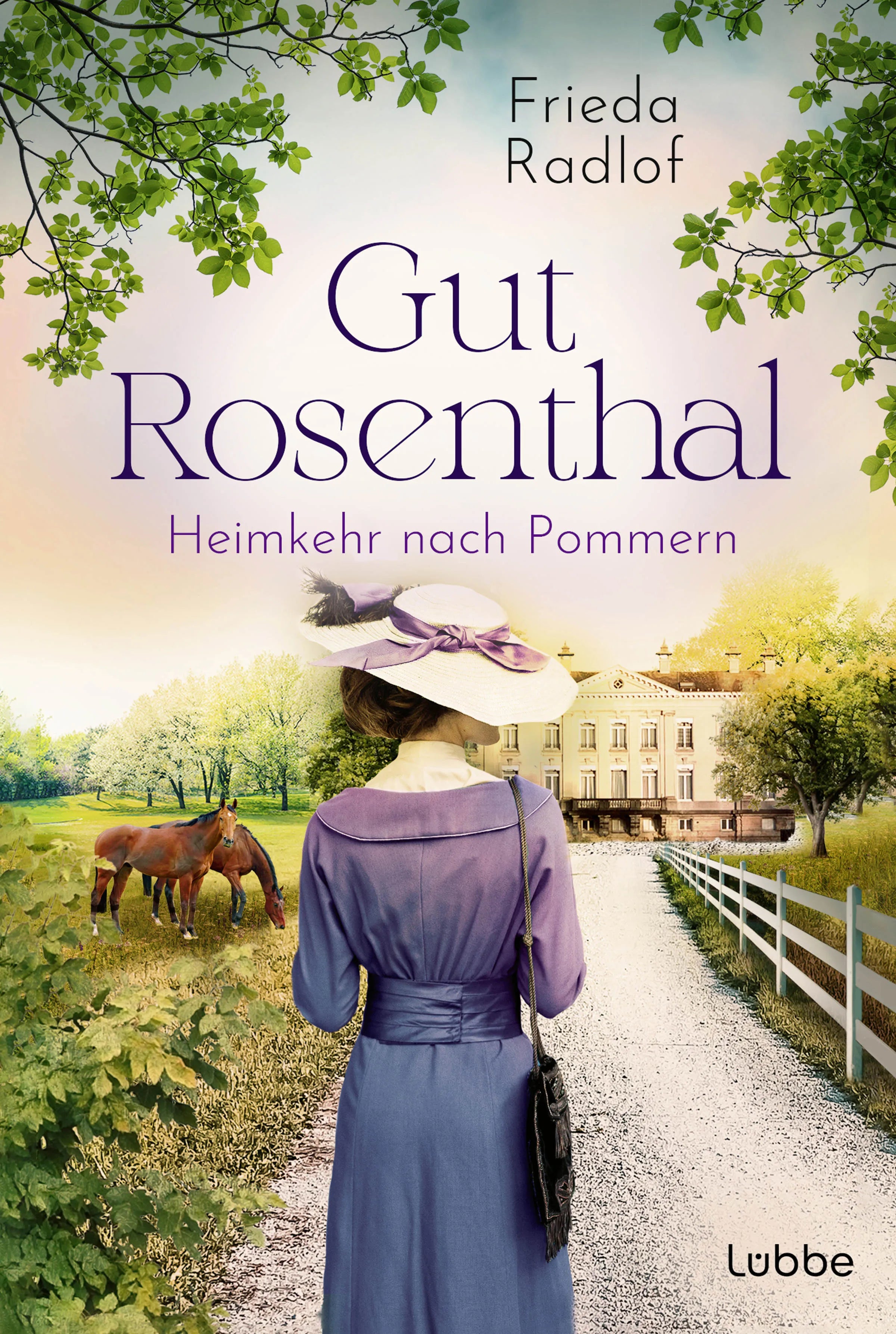 Buchcover von 'Gut Rosenthal - Heimkehr nach Pommern' - Taschenbuch von Frieda Radlof