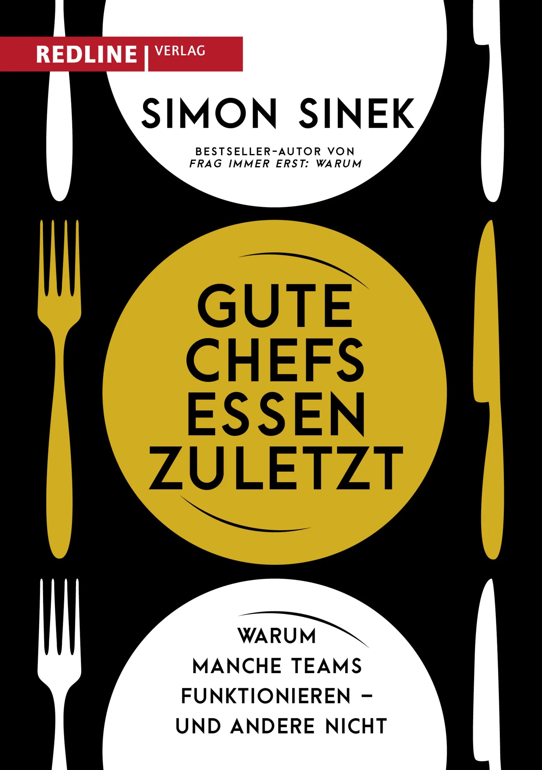 Buchcover von 'Gute Chefs essen zuletzt' - Gebundene Ausgabe von Simon Sinek
