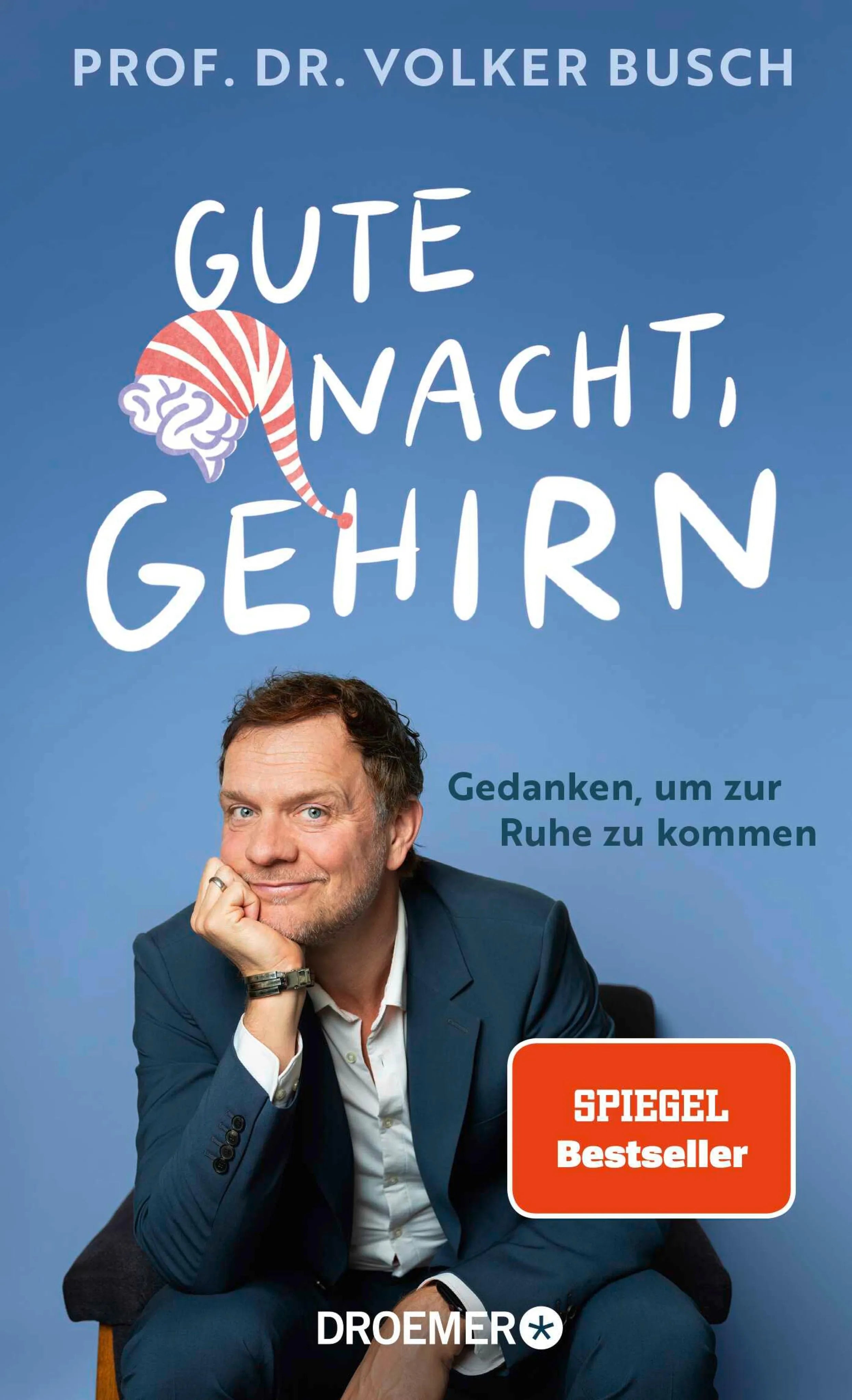 Cover: Gute Nacht, Gehirn (E-Book) von Prof. Dr. Volker Busch
