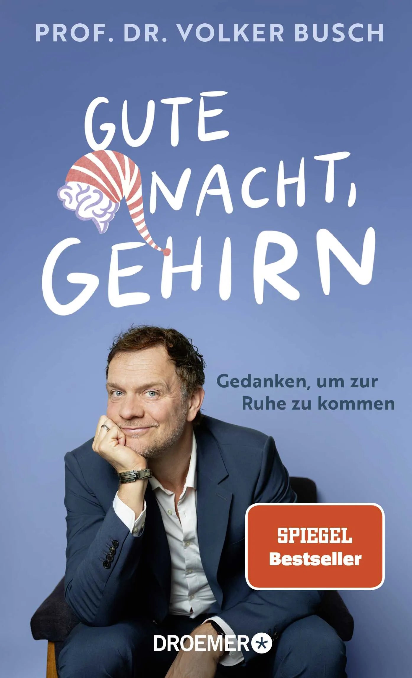 Buchcover von 'Gute Nacht, Gehirn' - Gebundene Ausgabe von Volker Busch