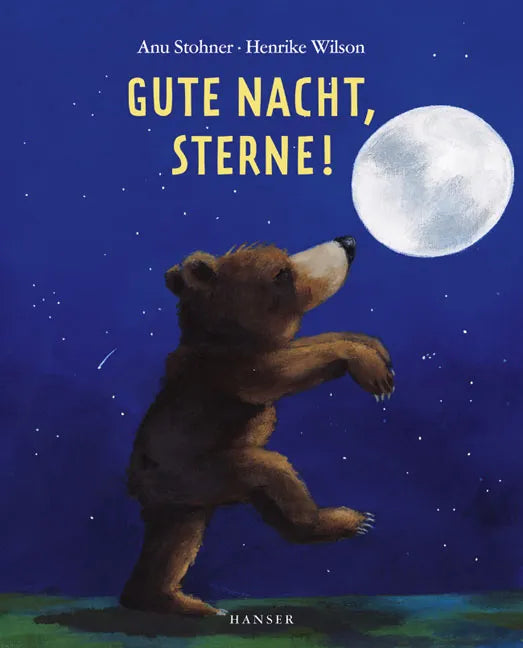 Buchcover von 'Gute Nacht, Sterne!' - Gebundene Ausgabe von Anu Stohner