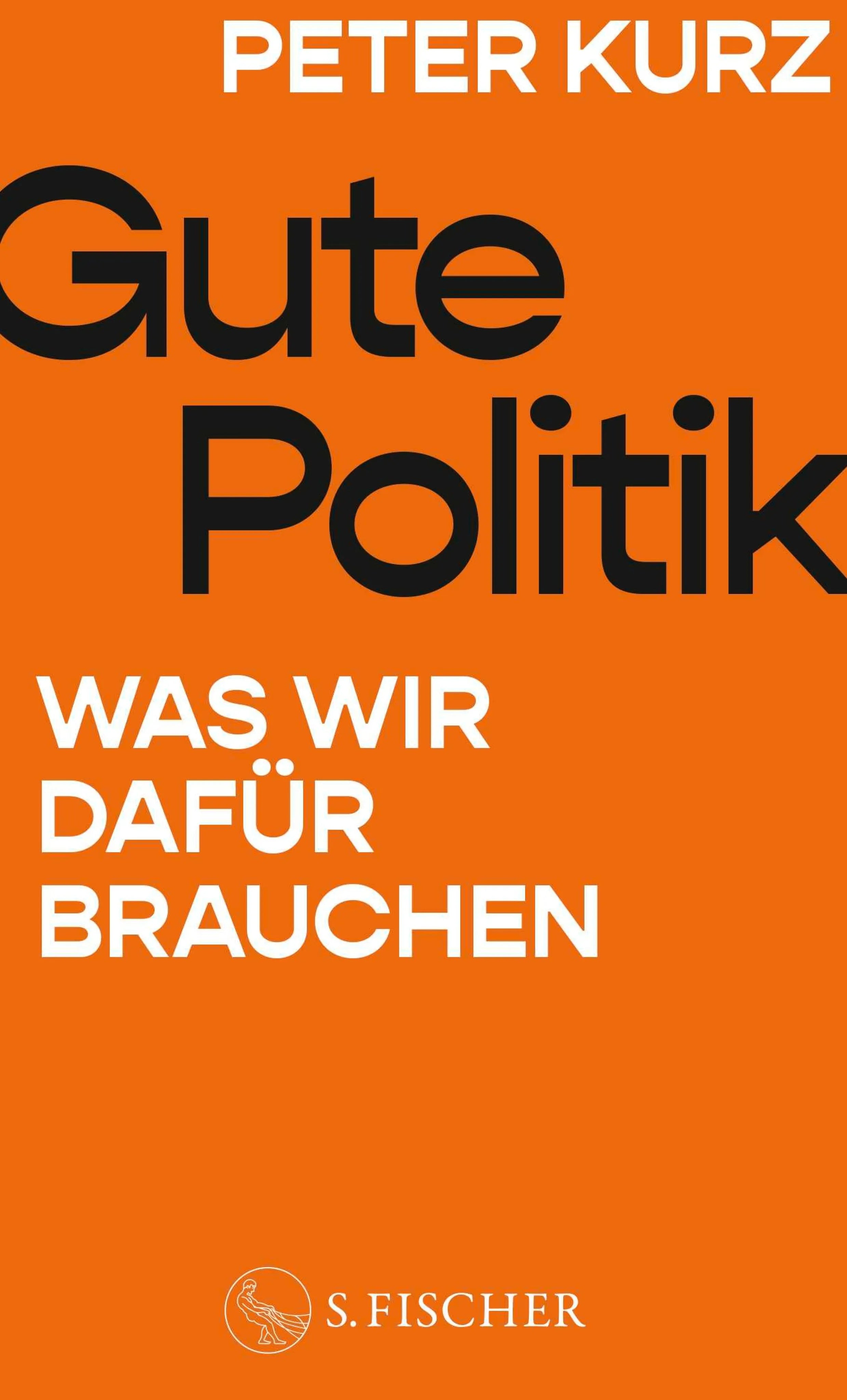 Cover: Gute Politik (E-Book) von Peter Kurz