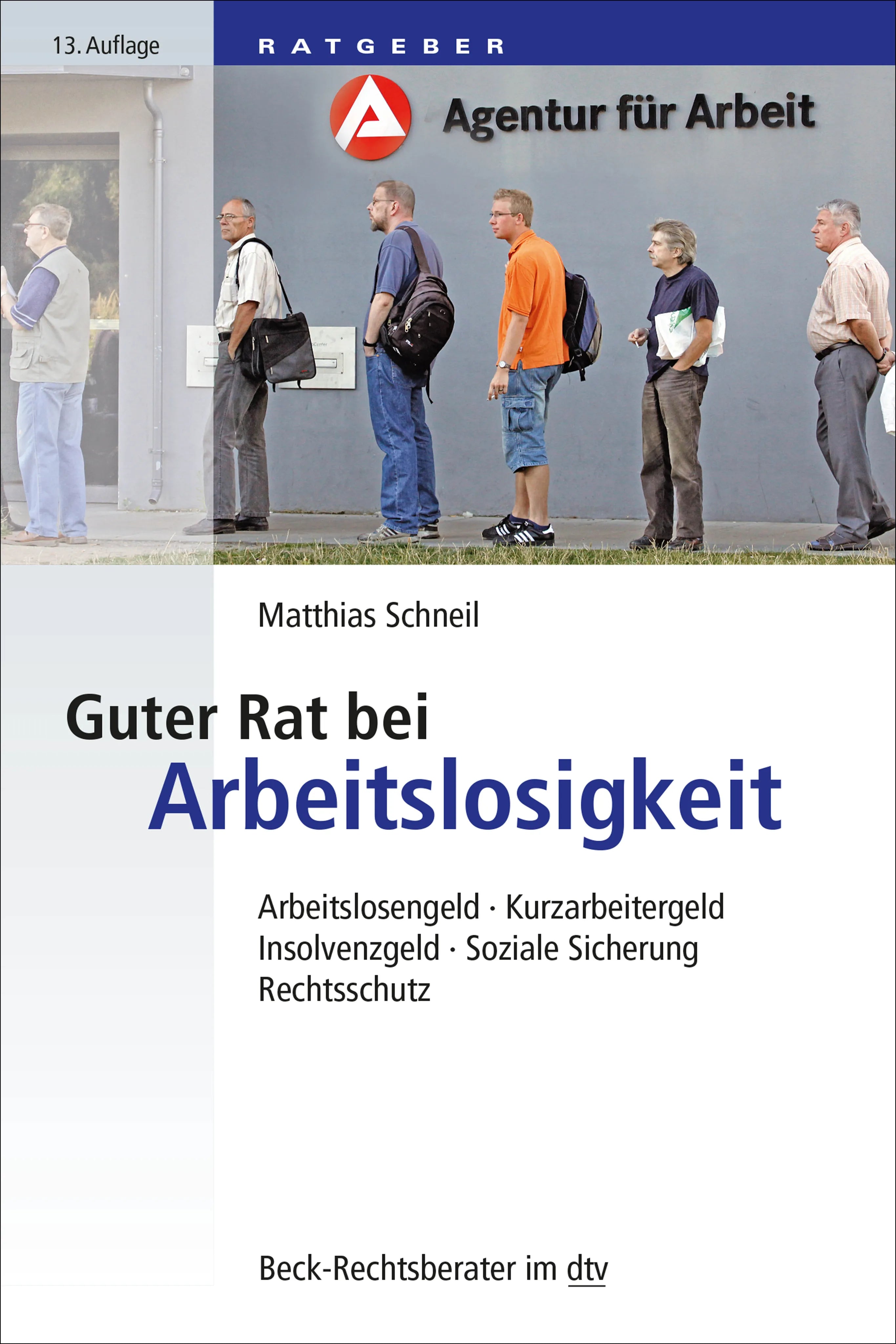 Buchcover von 'Guter Rat bei Arbeitslosigkeit' - Taschenbuch von Matthias Schneil
