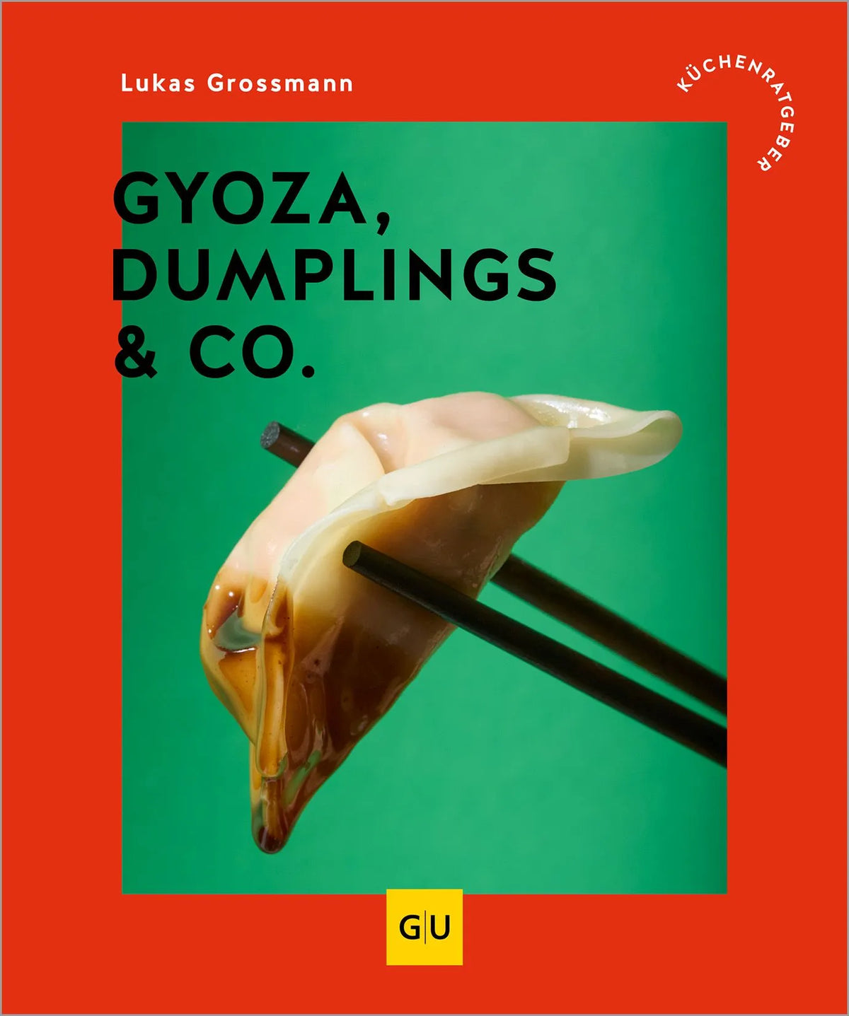 Cover: Gyoza, Dumplings & Co. (Paperback) von Lukas Grossmann