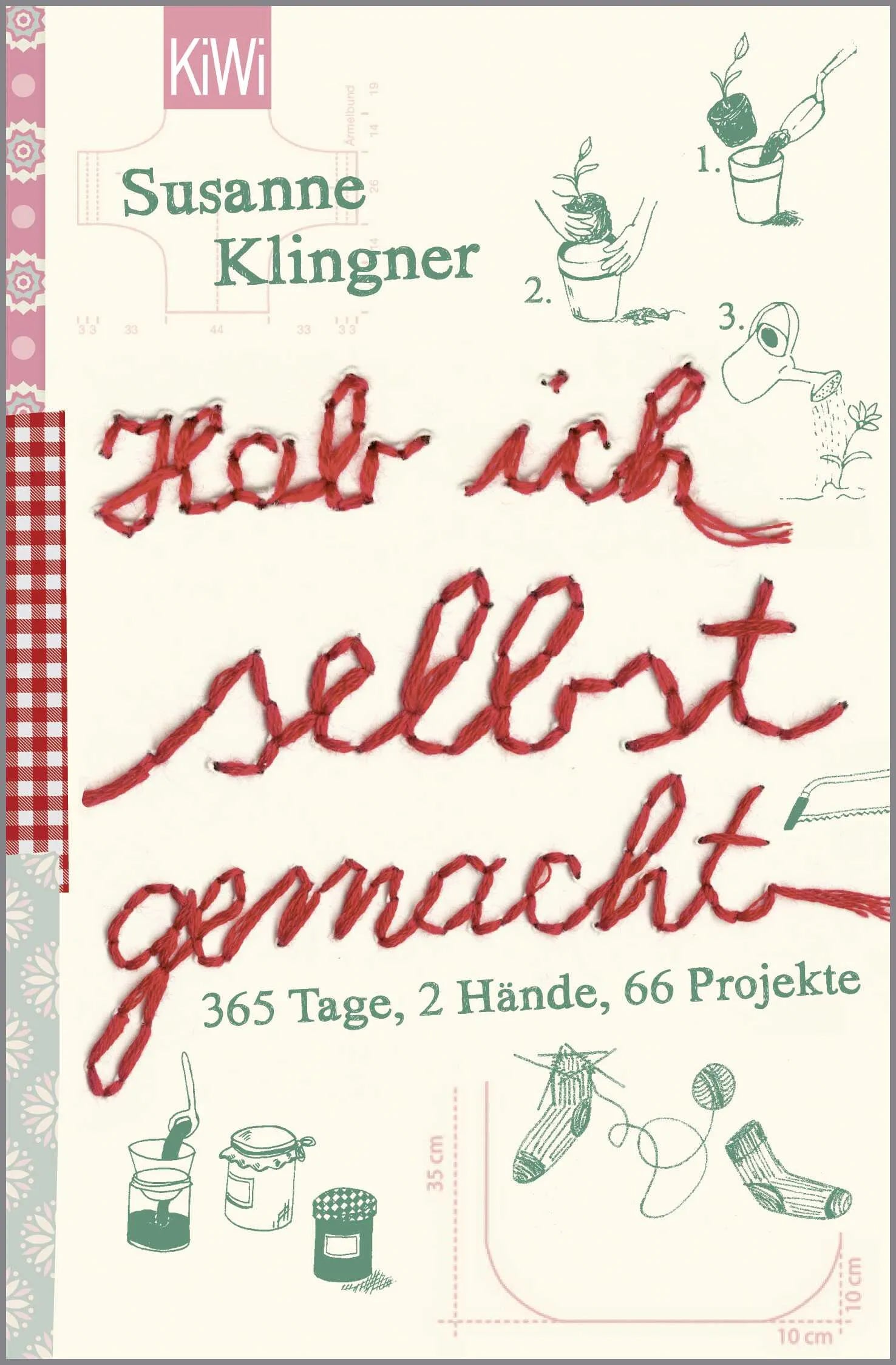 Buchcover von 'Hab ich selbst gemacht' - Taschenbuch von Susanne Klingner