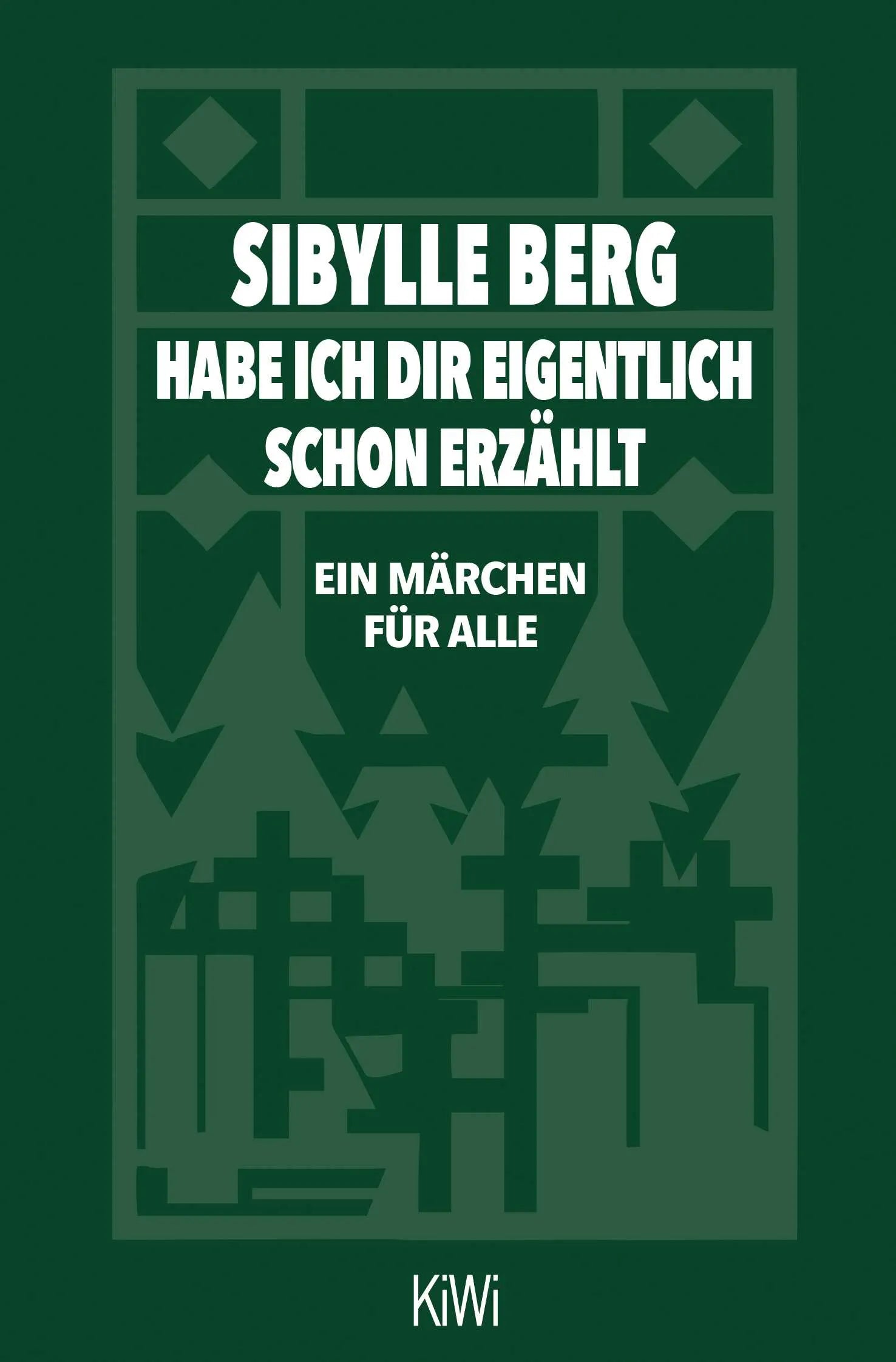 Buchcover von 'Habe ich dir eigentlich schon erzählt...' - Taschenbuch von Sibylle Berg