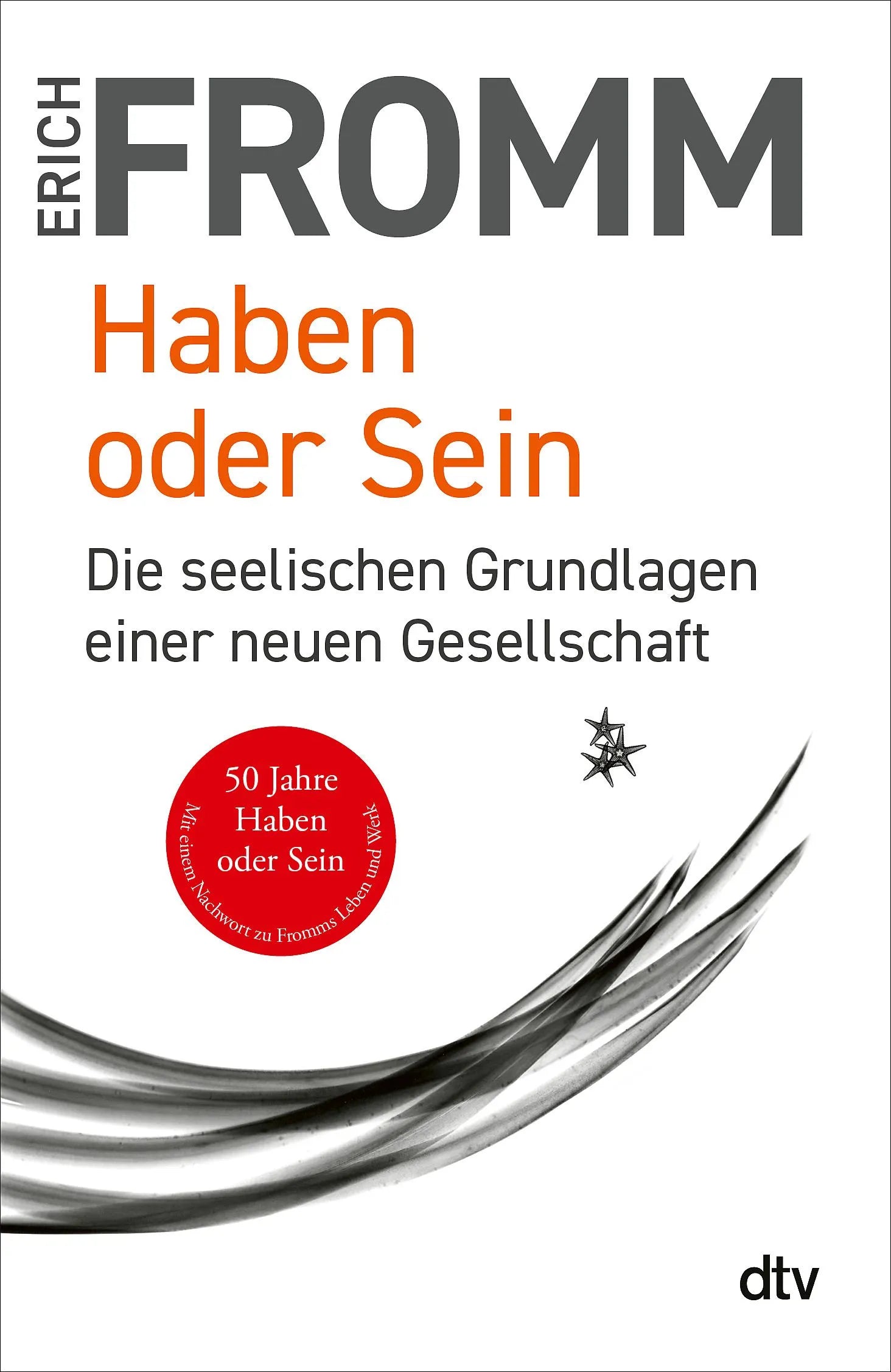 Cover: Haben oder Sein (Taschenbuch) von Erich Fromm