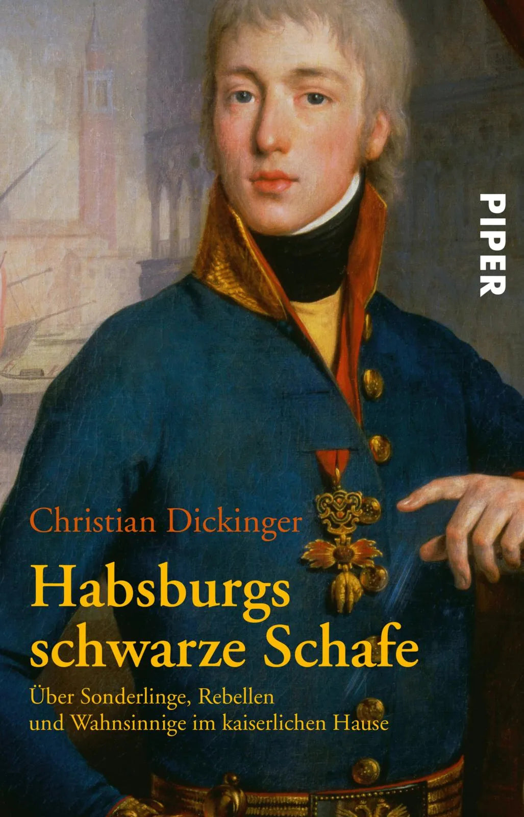 Buchcover von 'Habsburgs schwarze Schafe' - Taschenbuch von Christian Dickinger
