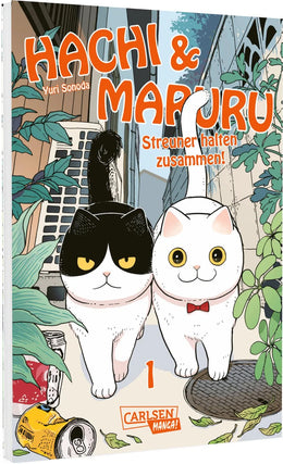 Buchcover von 'Hachi &amp; Maruru – Streuner halten zusammen! 1' - Taschenbuch von Yuri Sonoda