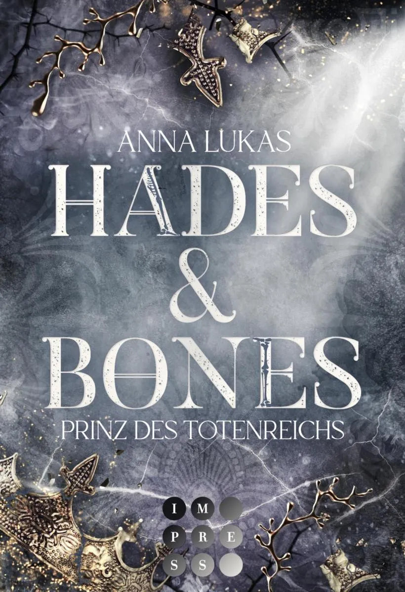 Cover: Hades & Bones: Prinz des Totenreichs (E-Book) von Anna Lukas